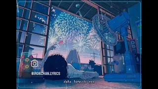 Daoko, Kenshi Yonezu fireworks Türkçe lyrics @iroschan.lyrics