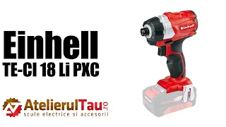Einhell TE-CI 18 Li PXC - Masina insurubat impact, 18 V, - Ah, 180 Nm - Prezentare&Test in sarcina