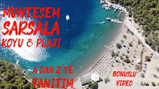 RUHUNUZ DİNLENECEK | SARSALA KOYU & PLAJI  | BONUSLU VİDEO | A'DAN Z'YE TANITIM