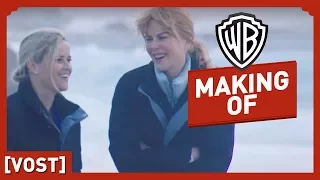 Big Little Lies - Making-Of - Nicole Kidman / Reese Witherspoon / Shailene Woodley