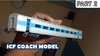 ( PART 2)  ICF COACH MODEL  || 1:100 scale model. how to. make train model