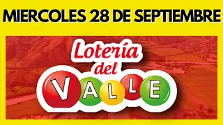 Resultado de la LOTERIA del VALLE del Miercoles 28 de SEPTIEMBRE de 2022 (Chance y Loterias) ✅✅✅