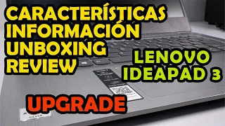 Laptop💻Lenovo Ideapad 3 Series | Unboxing📦Review | Upgrade | Information ⌨️🖱️ | Test 📸🌡️🎤🔊