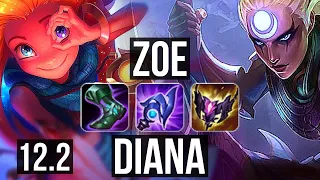 ZOE vs DIANA (MID) | 7/1/11, 1.2M mastery, 300+ games | NA Master | 12.2