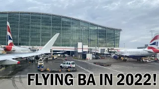 What’s it like flying BRITISH AIRWAYS in 2022?
