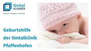 Geburtshilfe & Kreißsaalführung Ilmtalklinik Pfaffenhofen