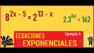 ECUACIONES EXPONENCIALES SIN LOGARITMOS. EJEMPLO 4 (paso a paso) con IGUAL BASE. Ejercicios.