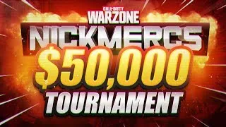 🔴 $50,000 NICKMERCS WARZONE TOURNAMENT (MFAM JUNE GAUNTLET)