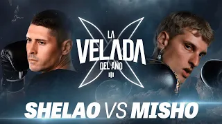 SHELAO VS MISHO | LA VELADA DEL AÑO 3