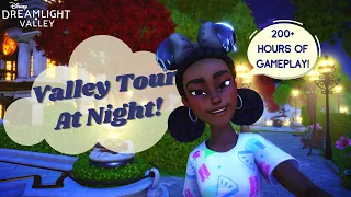 My Dreamlight Valley Tour at Night | 200+ Hours of Play Time