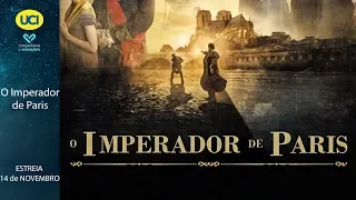 O Imperador de Paris - Trailer Oficial UCI Cinemas