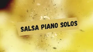 Salsa Piano Solos 2023