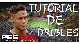 TUTORIAL DE DRIBLES PES 2017 PS3 / PS4