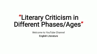Historical Development of Literary Criticism in Literature |Literary Criticism in English Literature