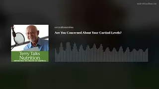 Are You Concerned About Your Cortisol Levels?