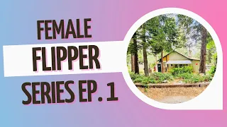 Female Flipper Series Ep. 1 - Crestline, CA