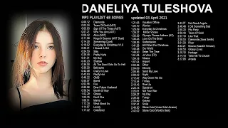 Daneliya Tuleshova. MP3 Playlist 68 Songs. Updated 03 April 320kbps + Subs...