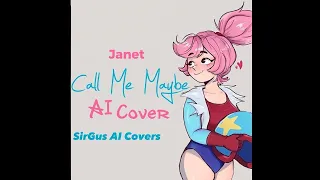 Call Me Maybe - Janet AI Cover [Brawl Stars]