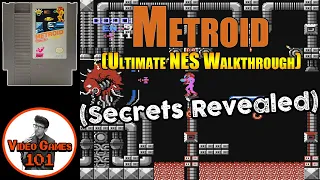 Metroid NES Walkthrough 4K 60FPS | Video Games 101