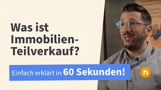 Wie geht Immobilien Teilverkauf? Teilverkauf in unter 60 Sekunden!