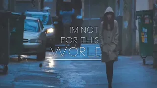 "I'm not for this world" - Sad Multifandom