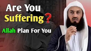 Are You Suffering? - Allah Says We Will Test You - Mufti Menk - Ismail Menk