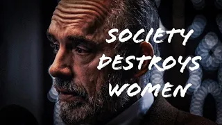 Jordan Peterson: How Society lies to Women