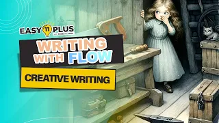 11+ Writing | Make Your Writing FLOW | Easy 11 Plus LIVE 120
