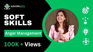 Soft Skills | Anger Management | Skills Training | Tutorialspoint