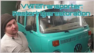 VW T2- Restoring the restoration