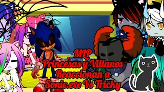 MLP Princesas y Villanos Reaccionan a Sonic.exe Vs Tricky