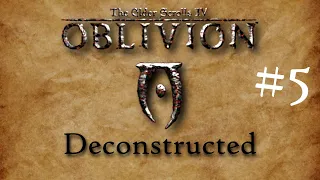 TES4 Oblivion Deconstructed Part 5 - The Shivering Isles