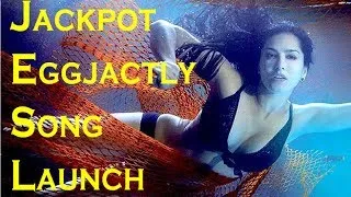 Jackpot Eggjactly Song Launch | Jackpot | Jaaved Jaffrey | Sachiin J Joshi, Sunny Leone