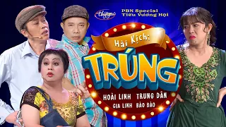 Hài Kịch “Trúng” | Hoài Linh, Trung Dân, Gia Linh, Bảo Bảo | PBN Tiếu Vương Hội