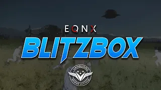 Vanguard - Blitzbox - EQNX Event Teasers