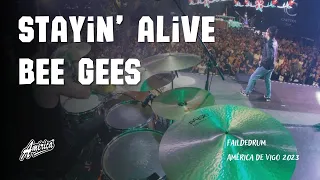 Stayin' Alive - América de Vigo - FaildeDrum - 2023
