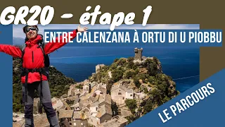 GR20 - étape 1 - Entre Calenzana à Ortu di u Piobbu, randonnée en Corse