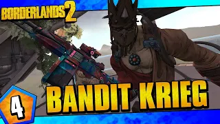 Borderlands 2 | Bandit Allegiance Krieg Funny Moments And Drops | Day #4