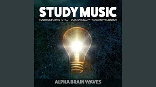 Study Music (Alpha Waves)