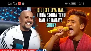 Sunny Indian Idol 2019|Kinna sona tenu rab ne banaya
