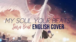 My Soul Your Beats (English Cover) [Sara Beat]