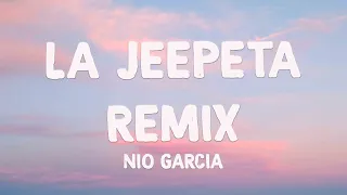 La Jeepeta Remix ft. Anuel AA, Myke Towers, Brray, Juanka - Nio Garcia (Letra) 🎺