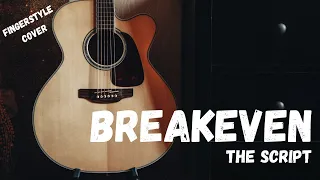 BREAKEVEN by The Script | Fingerstyle Guitar Cover | 4K