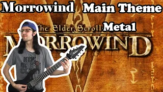 Morrowind - Main Theme (Metal Cover)