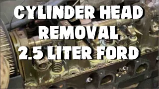 How to Remove a Cylinder Head on a 2.5 liter Ford Ranger Engine