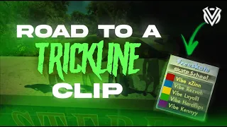 SKATE 3: Road To a Trickline Clip — Episode 3 (ft. Vibe Skating)