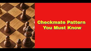 Checkmate Pattern You Must Know  | An Amazing Attacking Game