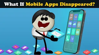 What if Mobile Apps Disappeared? + more videos | #aumsum #kids #science #education #children