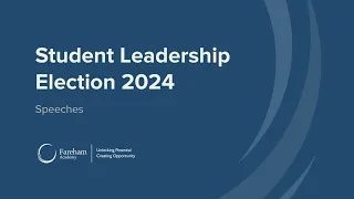 Student Leadership Election Speeches 2024 | Fareham Academy