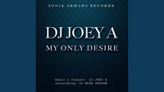 My Only Desire (Original Mix)